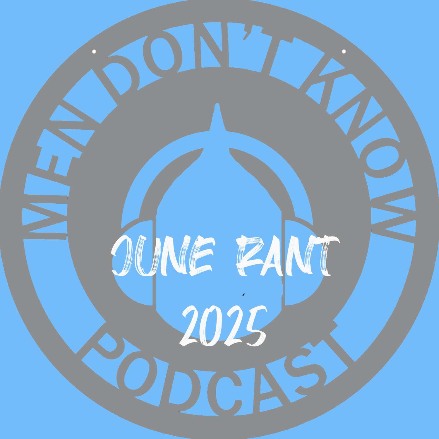Men Don\'t Know podcast