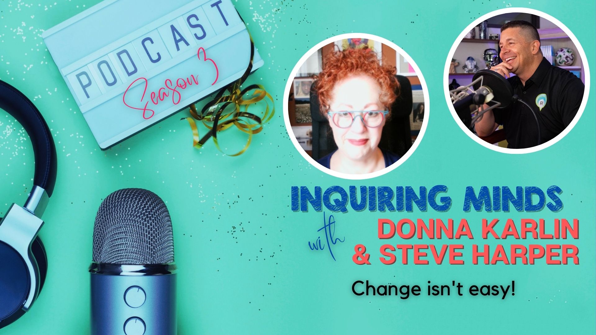 Inquiring Minds with Donna Karlin & Steve Harper