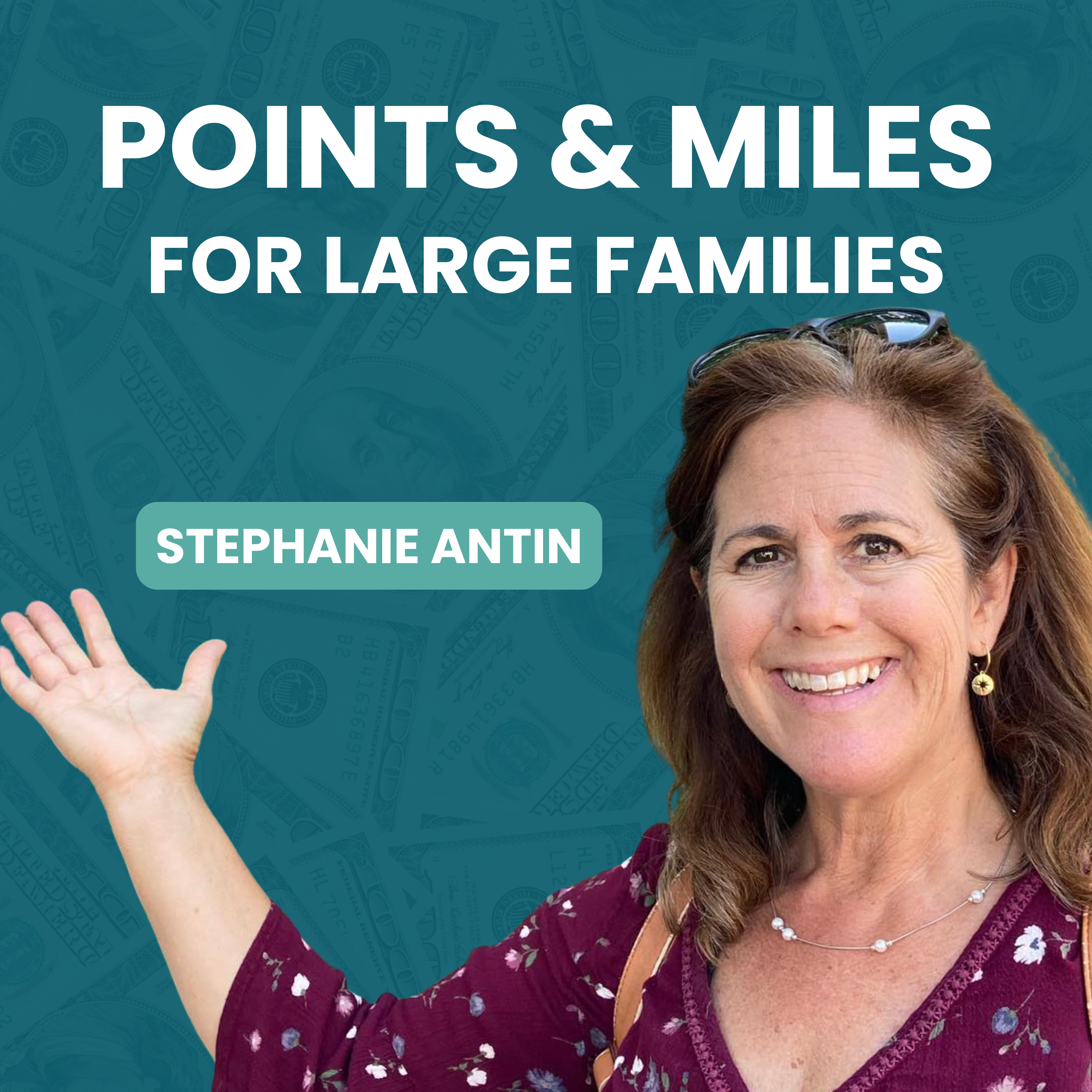 183. How Families Travel Luxuriously Almost For FREE with Stephanie Antin
