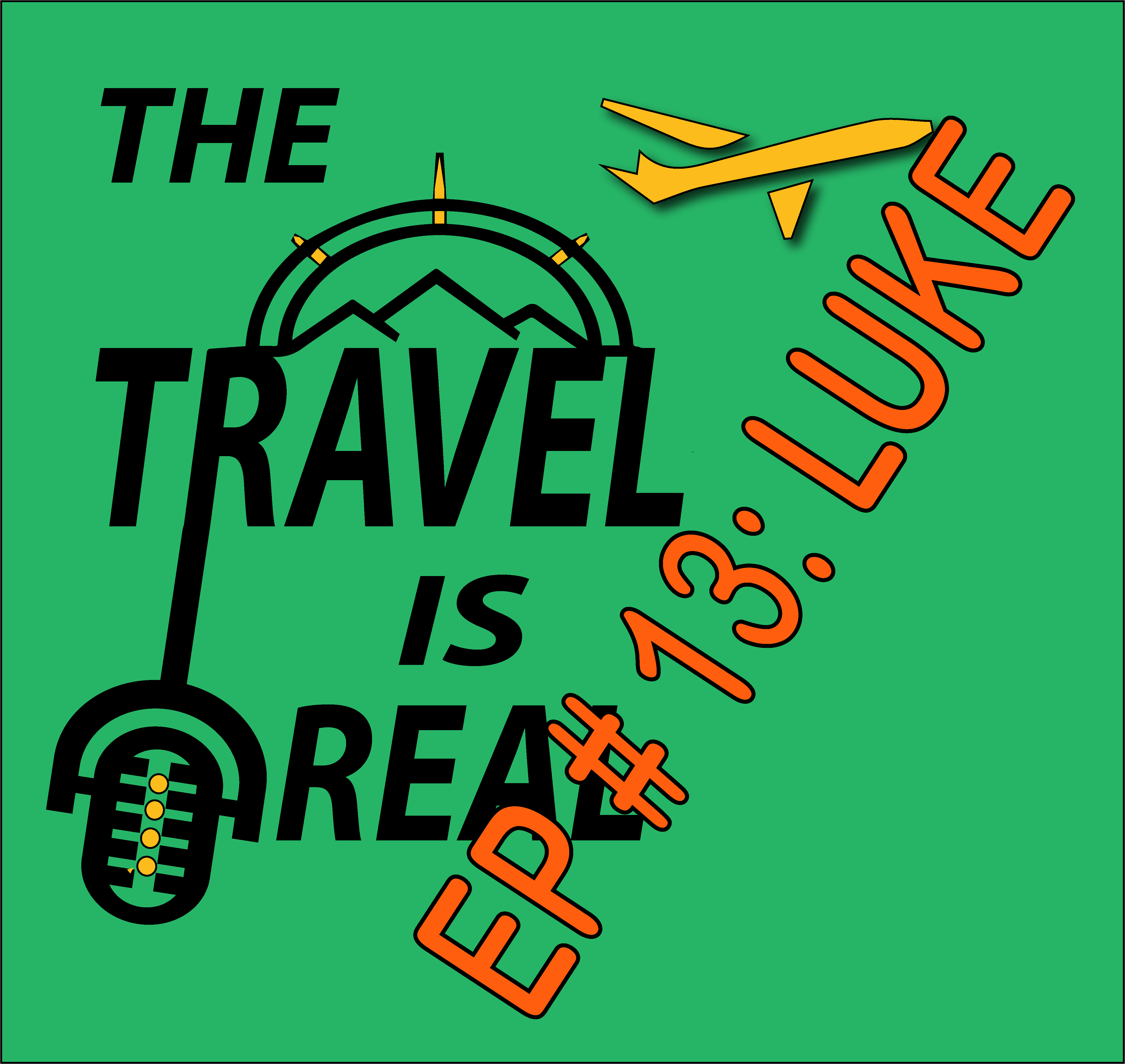 The Travel Is Real