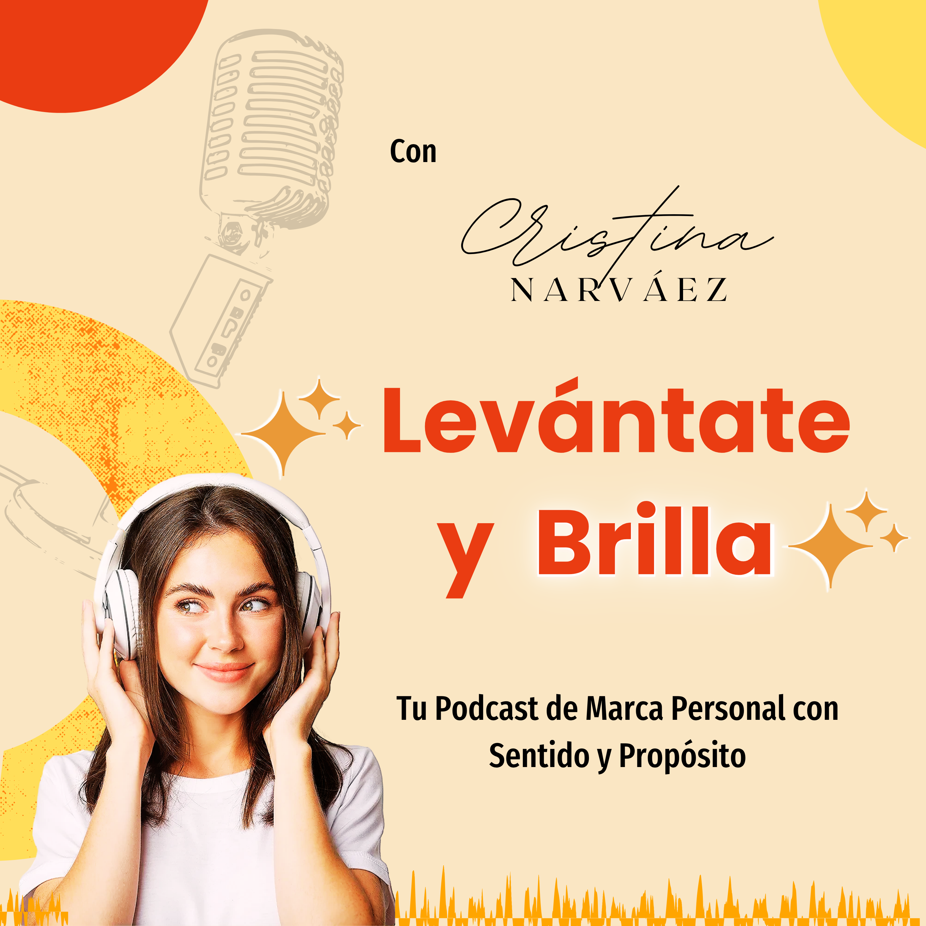 Levántate y Brilla El Podcast