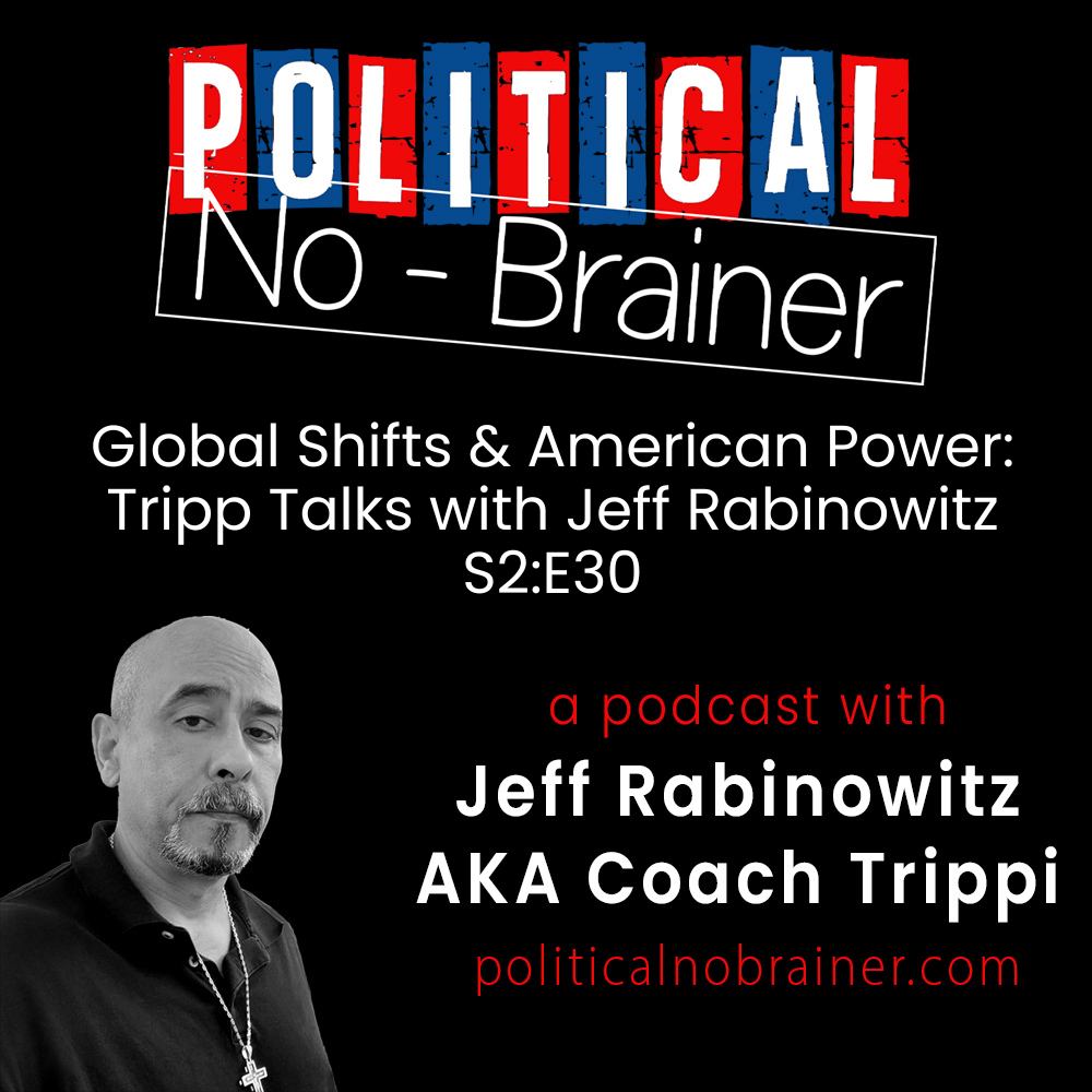 Political No-Brainer Podcast