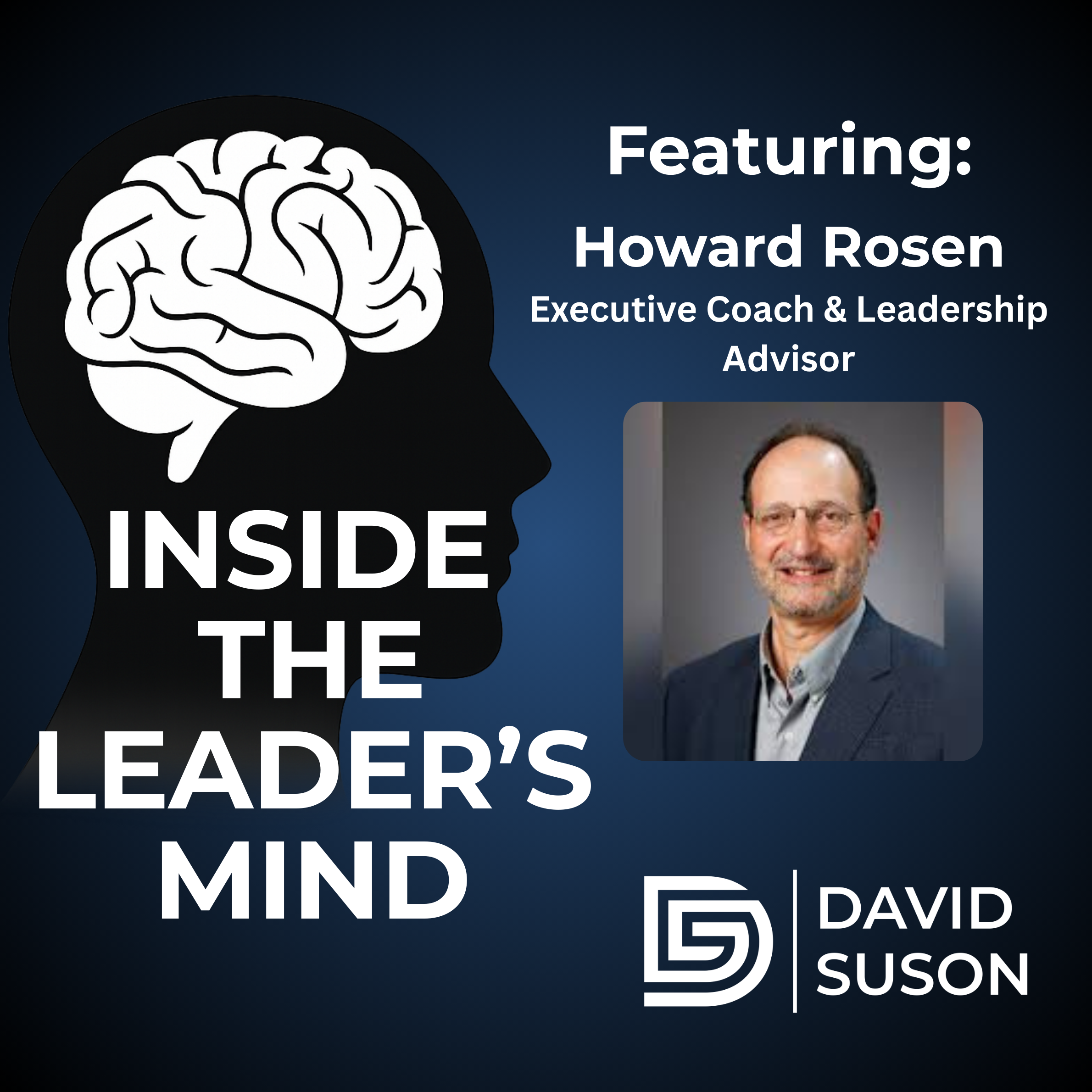 Inside the Leader\'s Mind