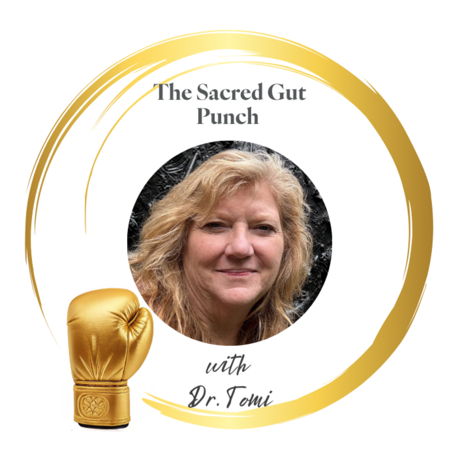 The Sacred Gut Punch