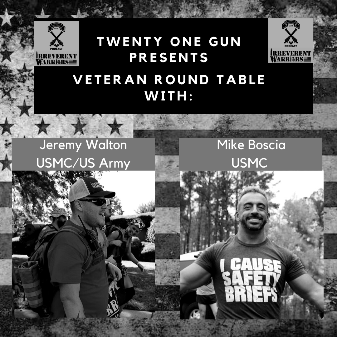 #21 Veteran Round Table with Marines Jeremy Walton and Mike Boscia