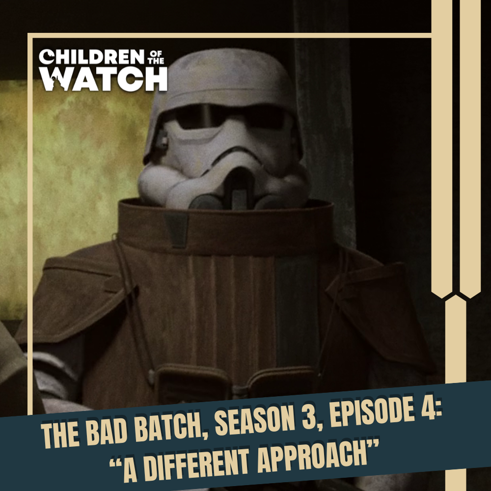 The Bad Batch, Season 3, Episode 4: A Different Approach
