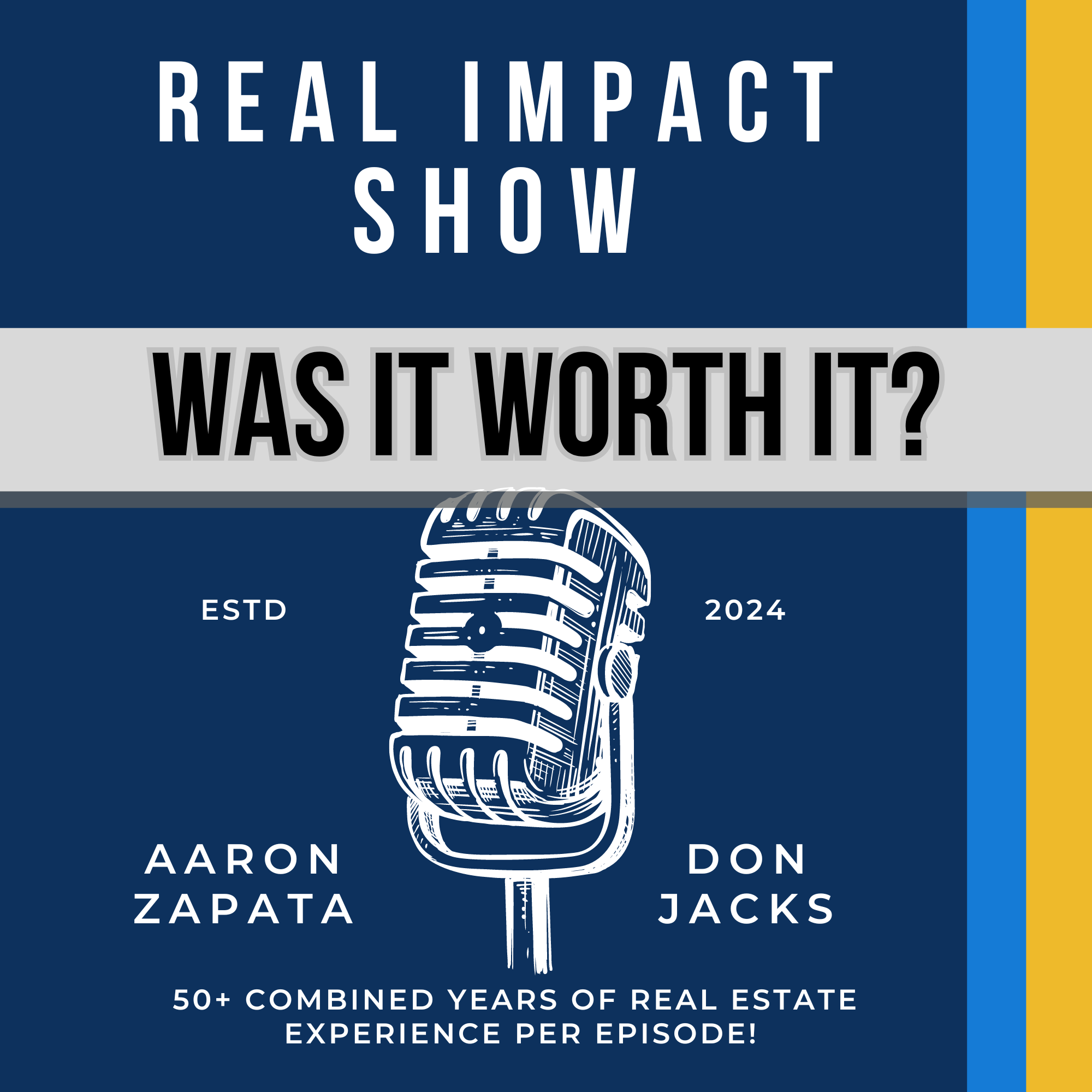 Real Impact Show with Aaron Zapata and Don Jacks