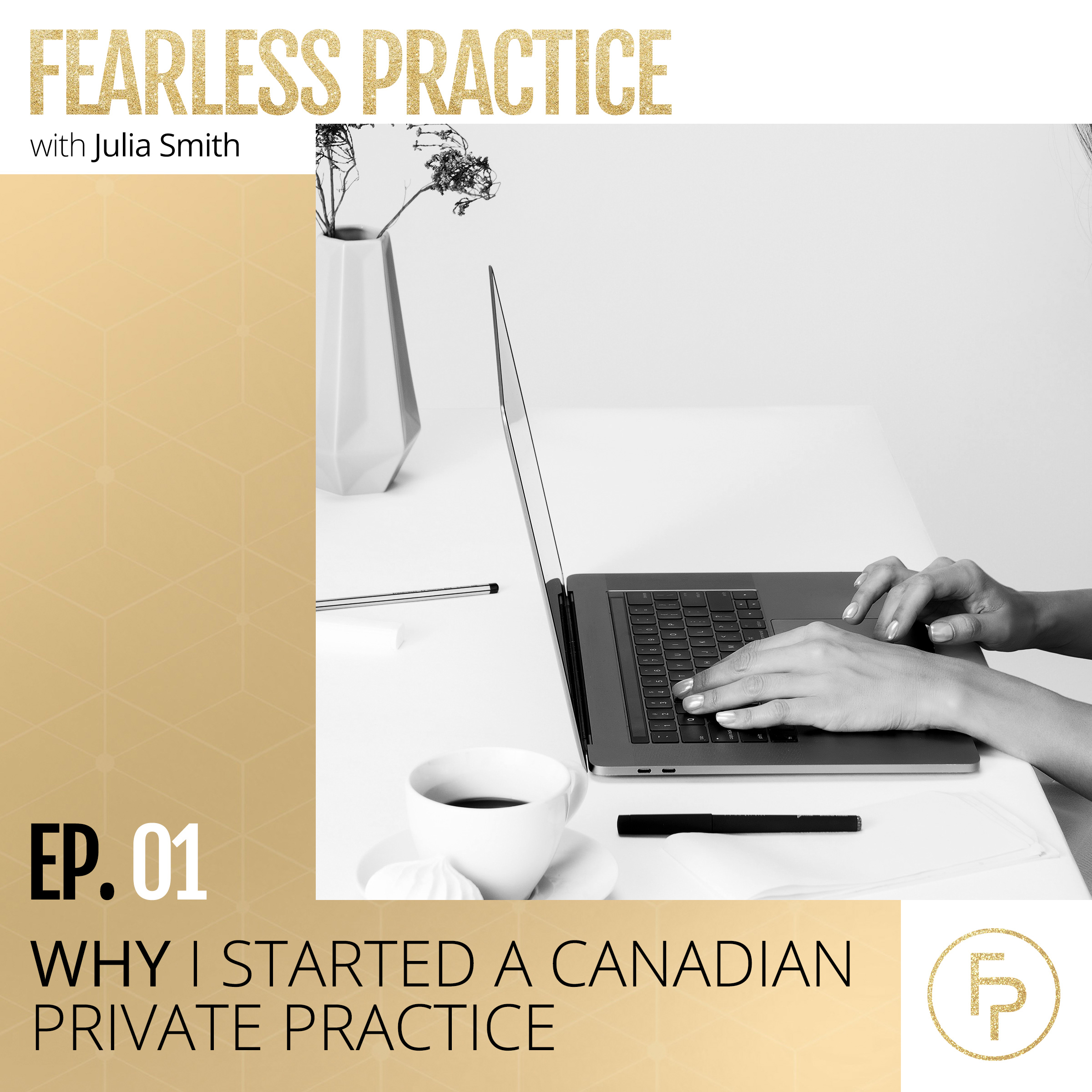 Fearless Practice