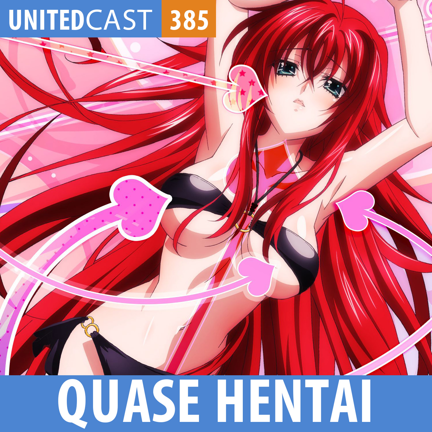 UNITEDcast #385 - QUASE HENTAI