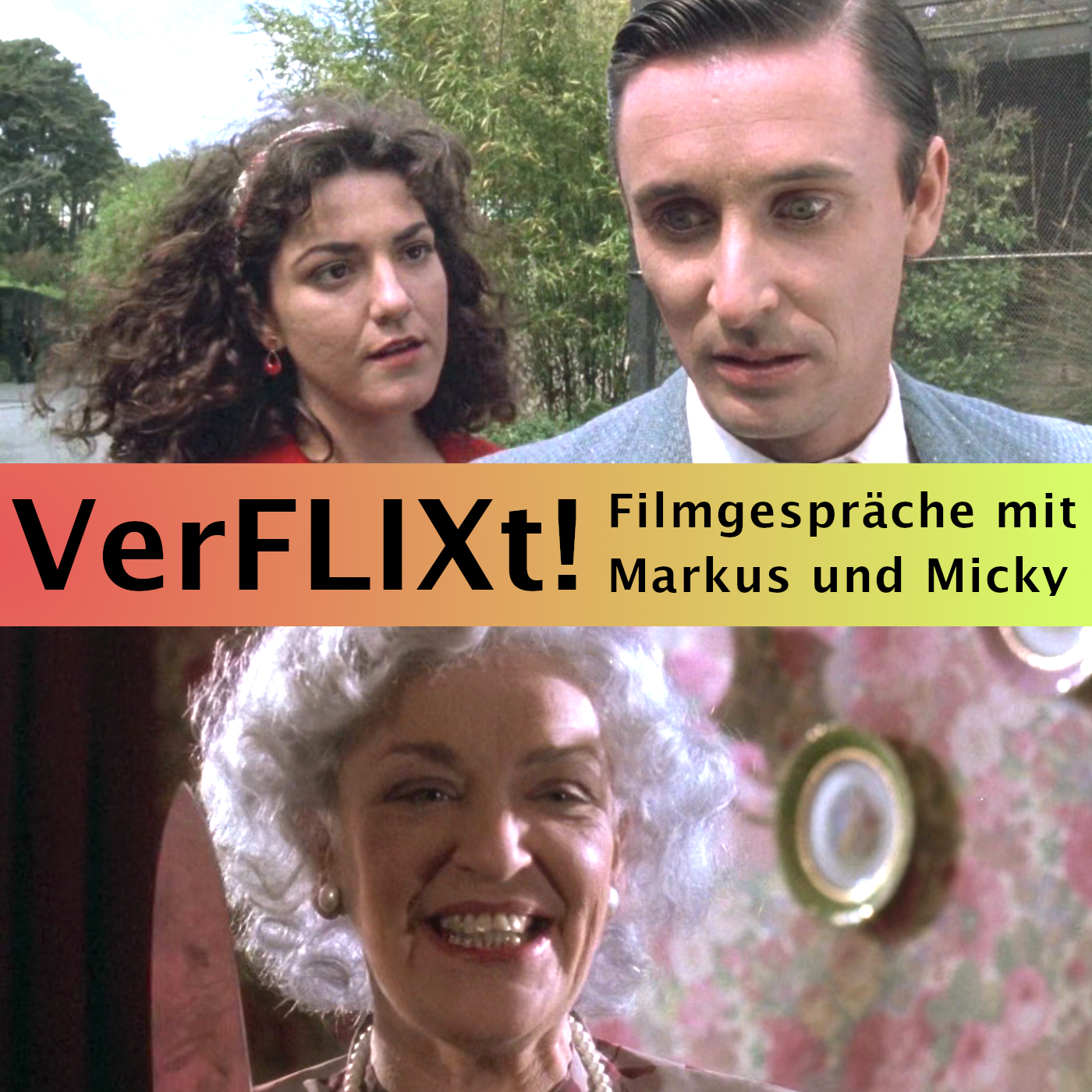 VerFLIXt! - Filmgespräche mit Markus und Micky