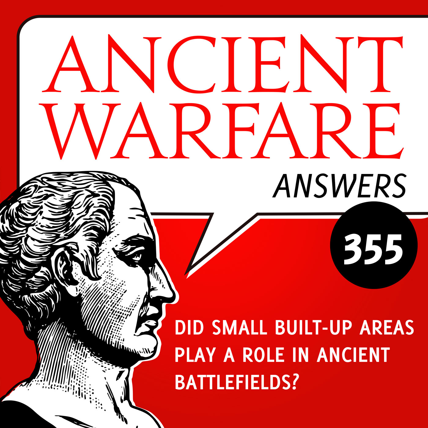 cover of episode AWA355 - Did small built-up areas play a role in ancient battlefields?