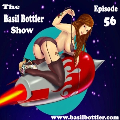 The Basil Bottler Show - Episode 56