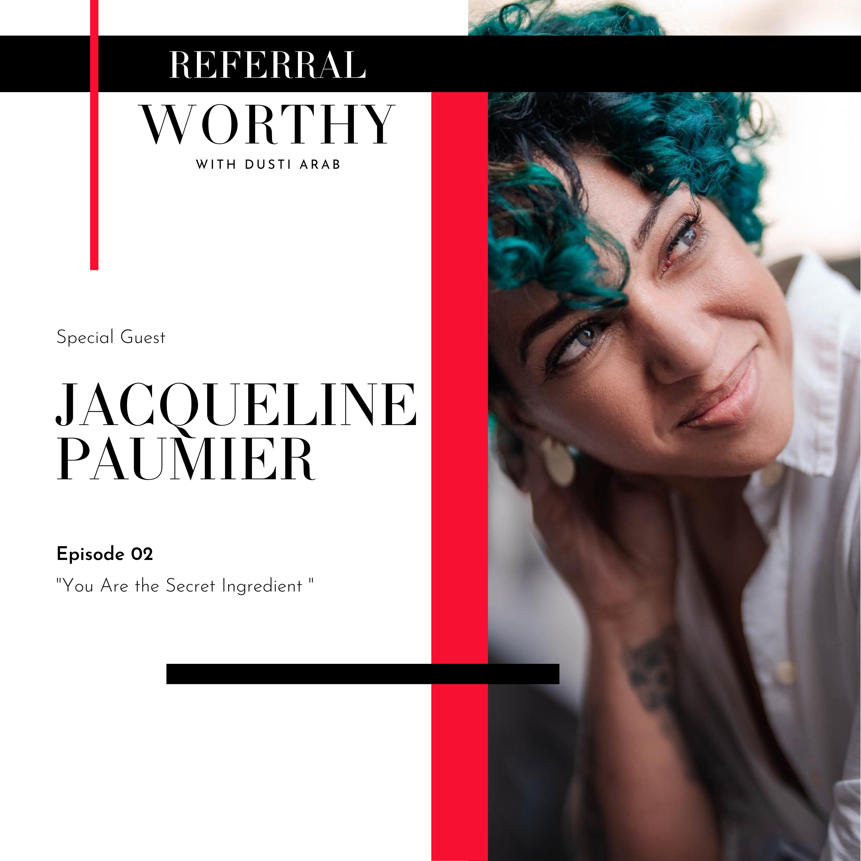 Referral Worthy