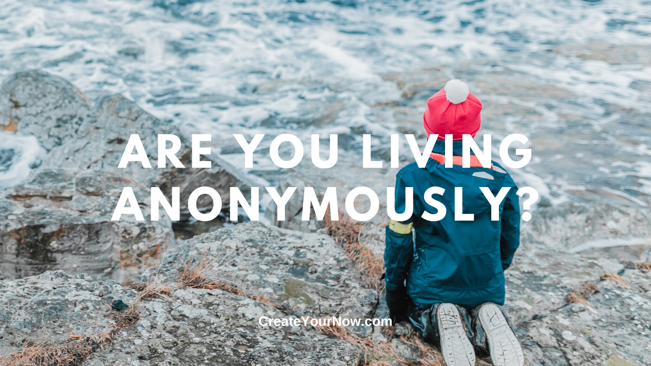1756 Are You Living Anonymously?