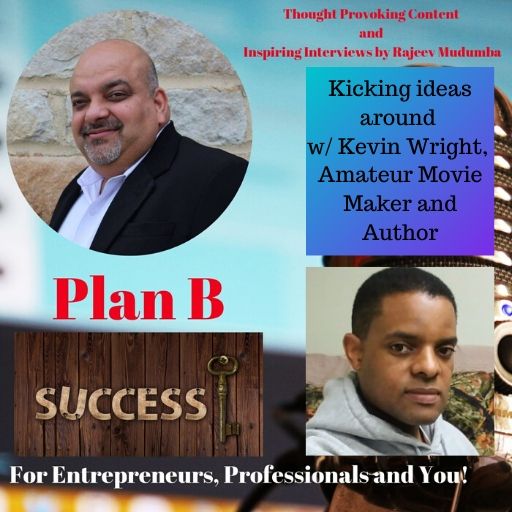 Kicking ideas around  w/ Kevin Wright, Amateur Movie Maker and Author