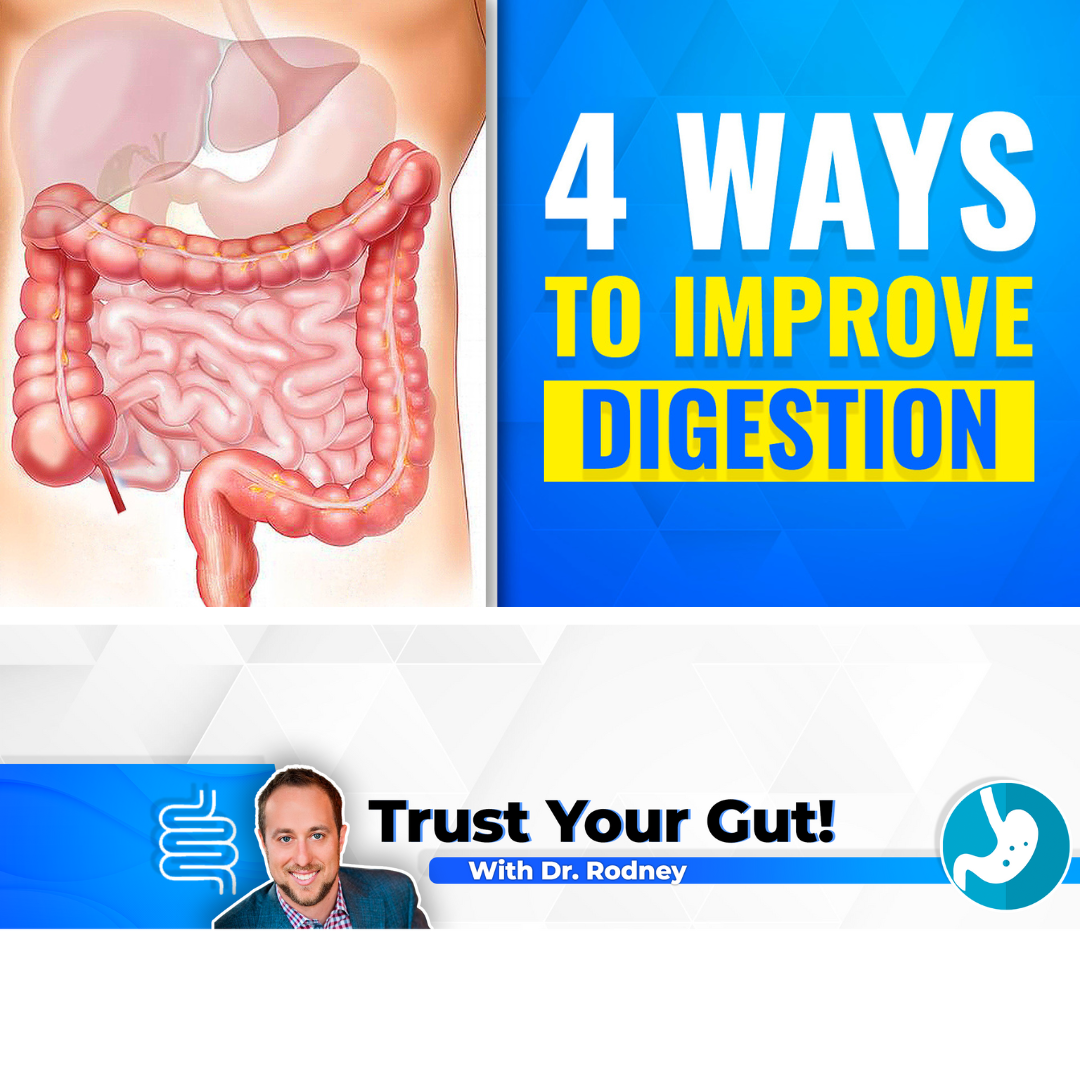 4 Ways To Improve Digestion