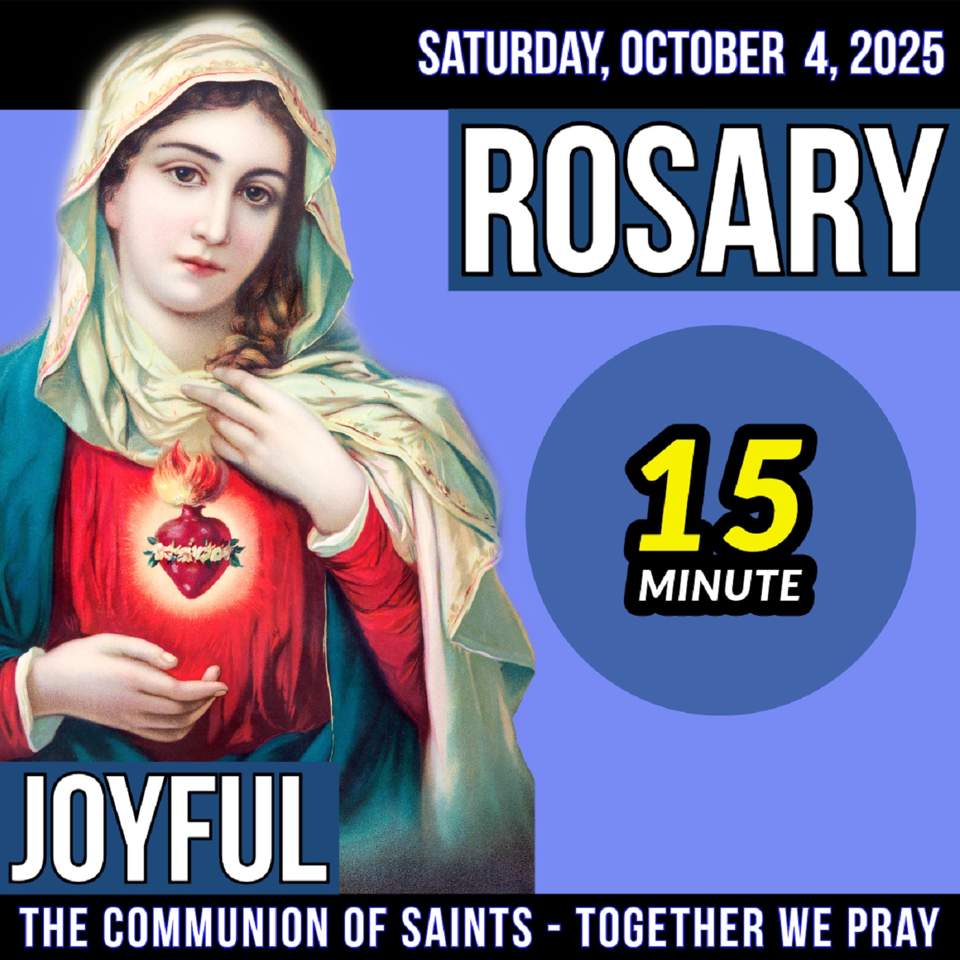 TODAY'S ROSARY for SATURDAY, OCTOBER 4, 2025 - Joyful Mysteries