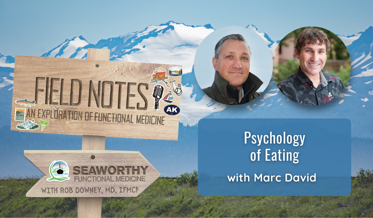 Field Notes: An Exploration of Functional Medicine