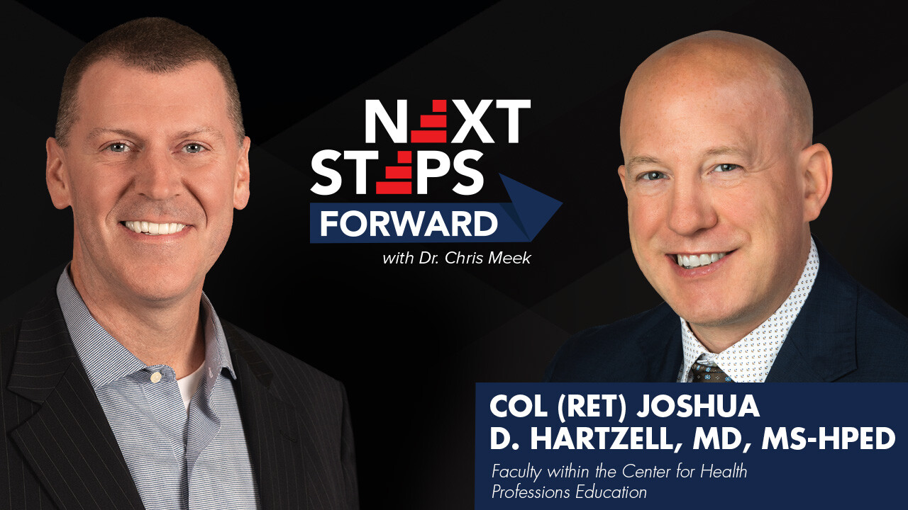 Leadership, Service and the Future of Military Medicine w/ Colonel (Ret.) Joshua D. Hartzell, MD