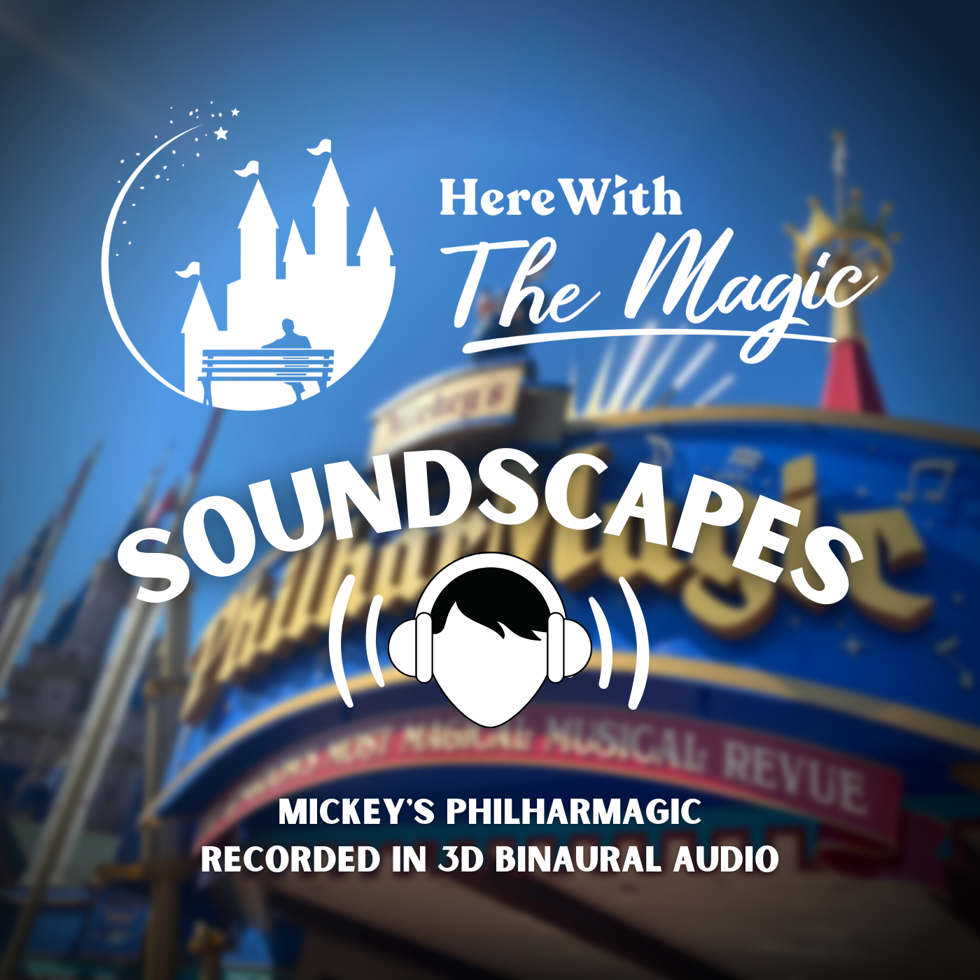 Soundscapes by Here With The Magic