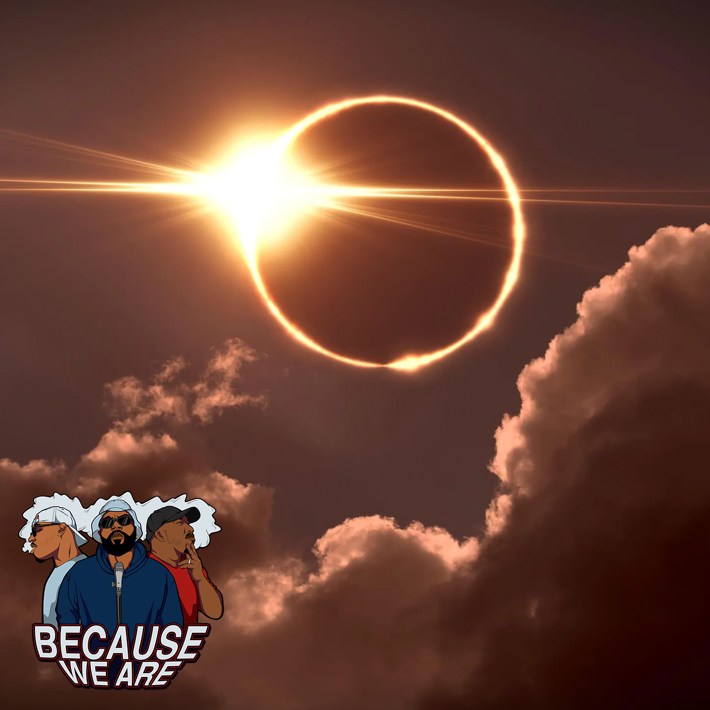 Because We Are Podcast