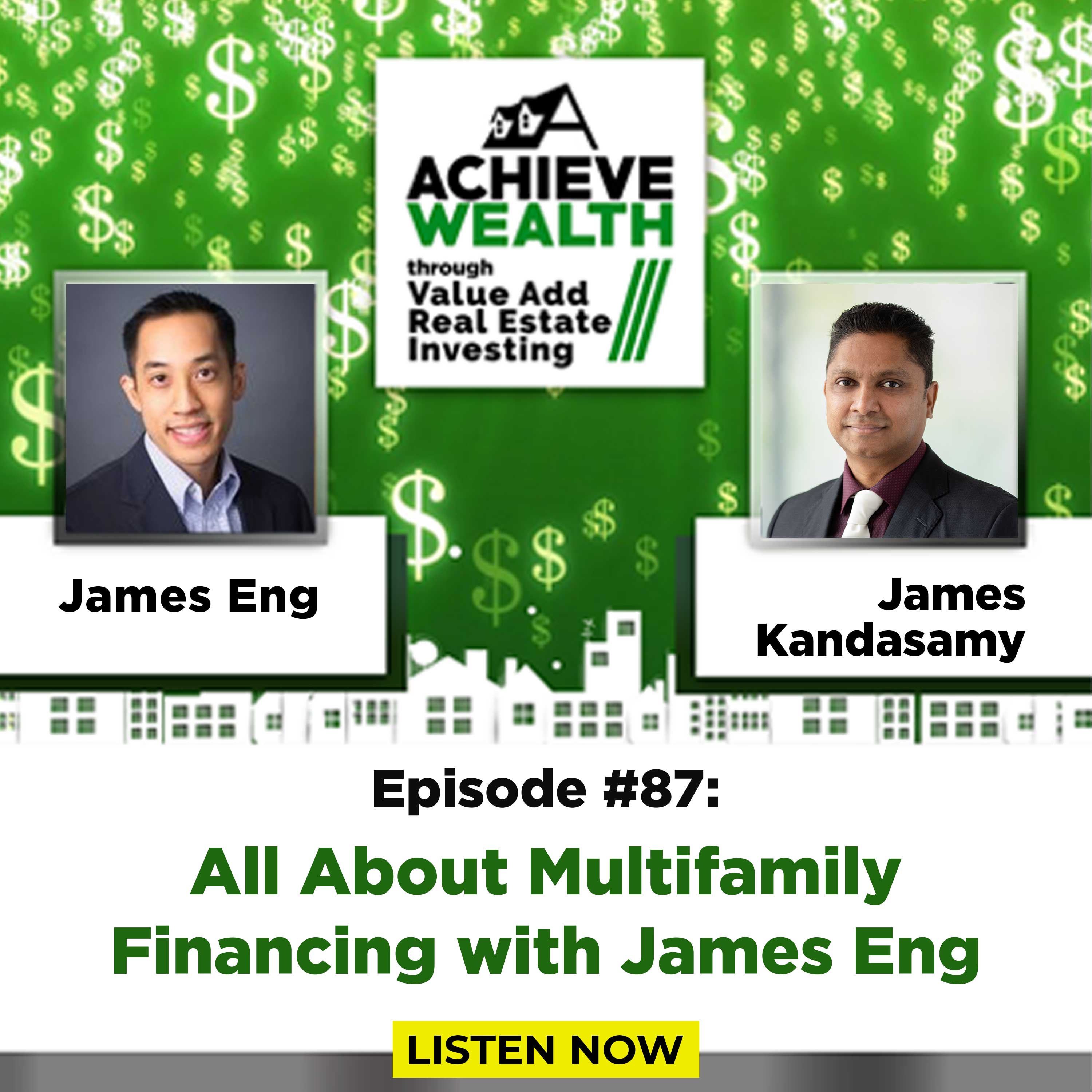 Achieve Wealth Through Value Add Real Estate Investing Podcast