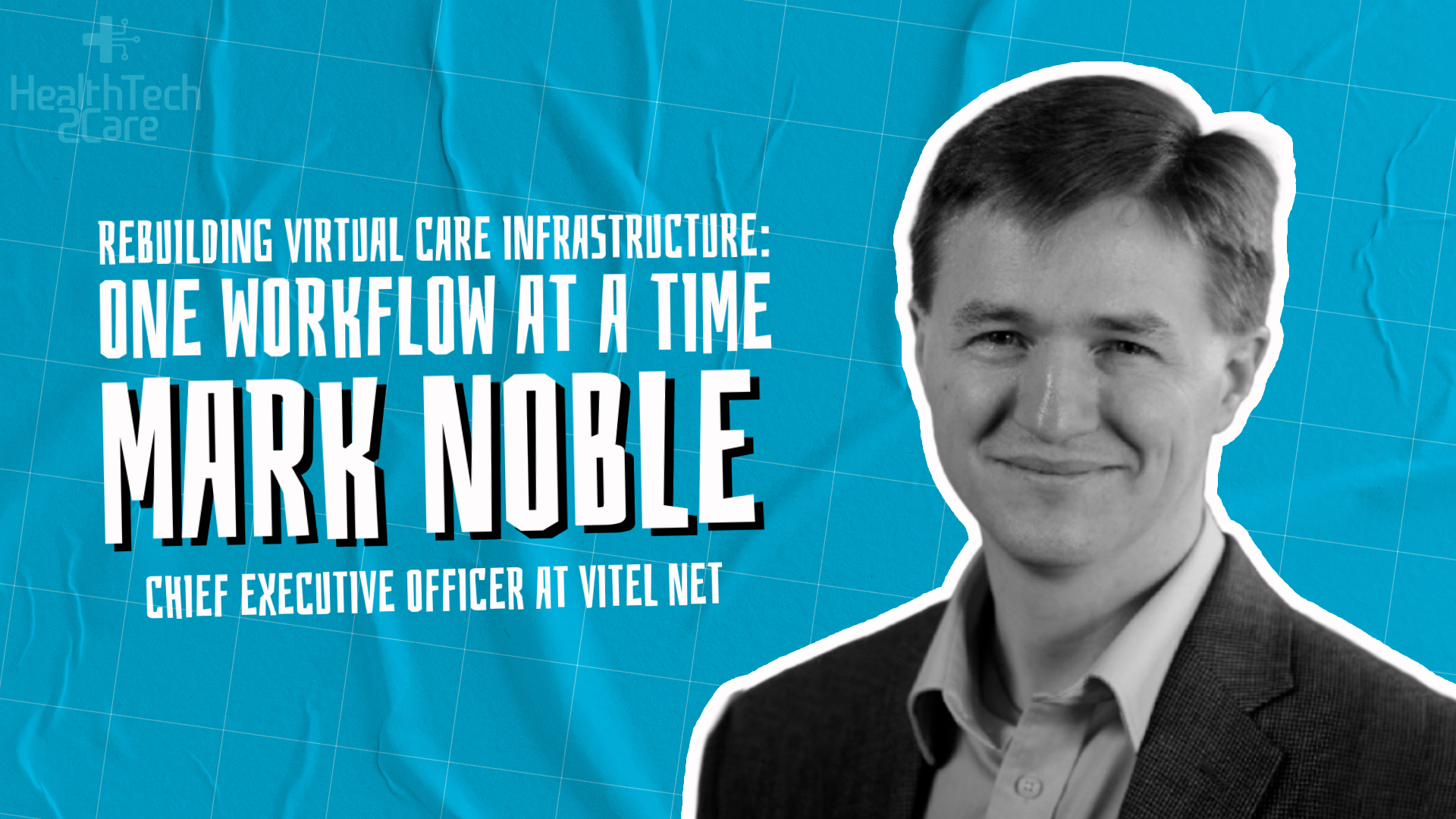 HealthTech2Care Podcast