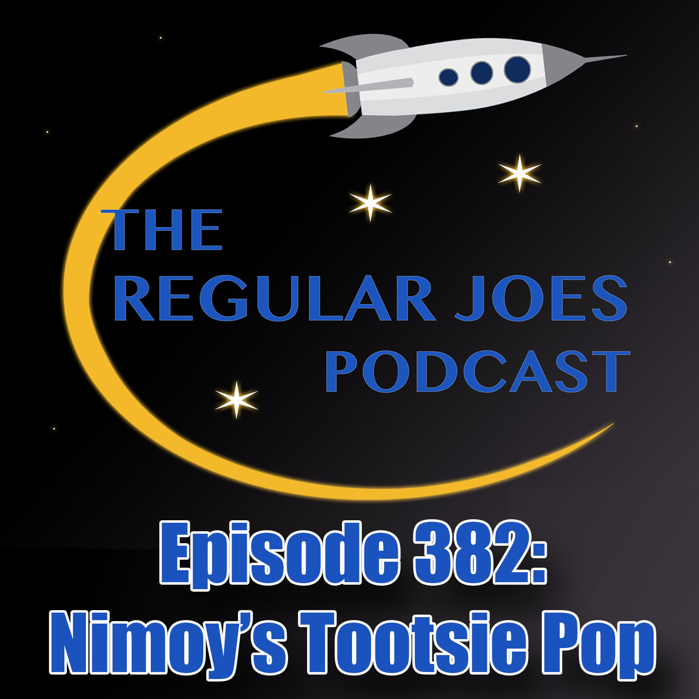 Episode 382: Nimoy’s Tootsie Pop