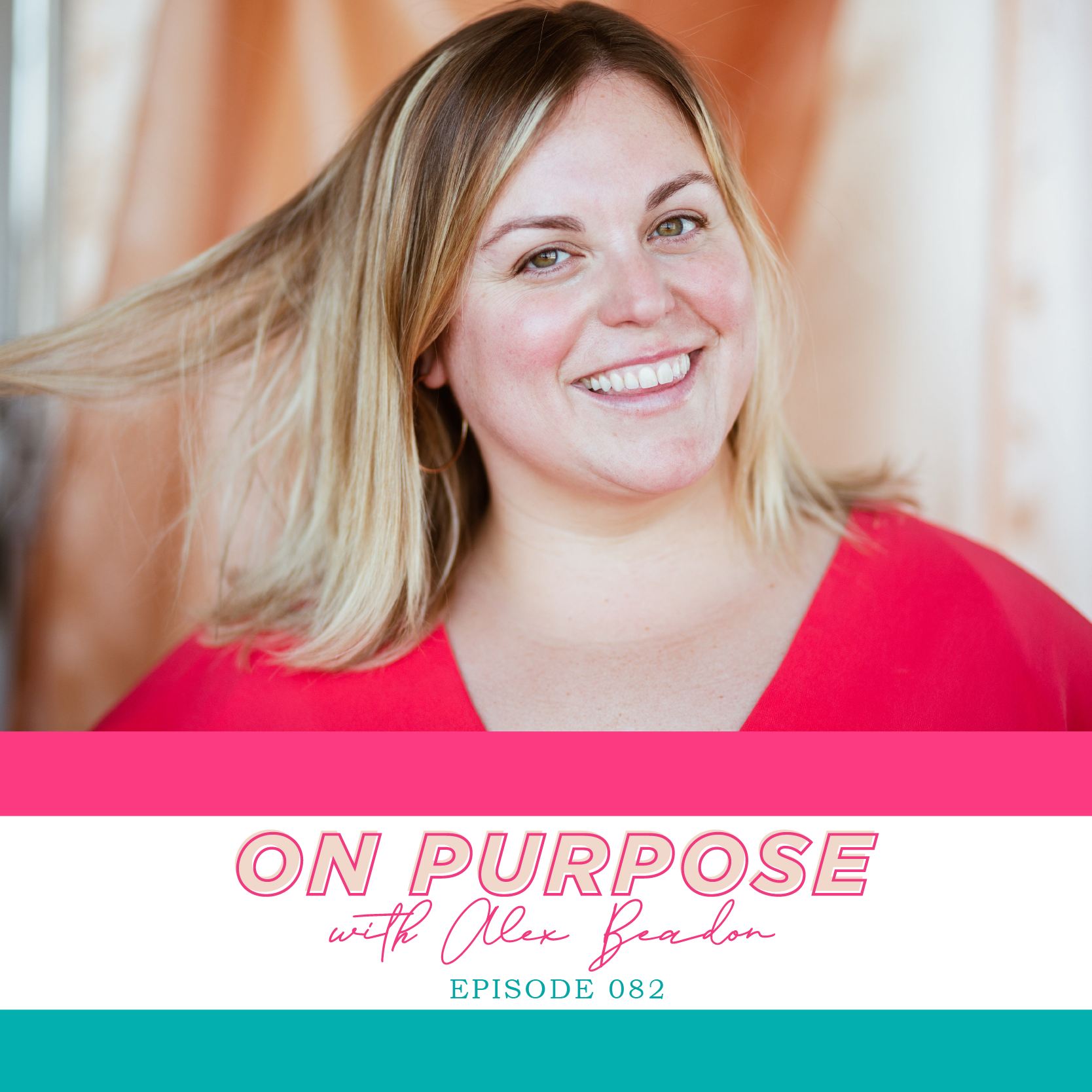 On Purpose With Alex Beadon