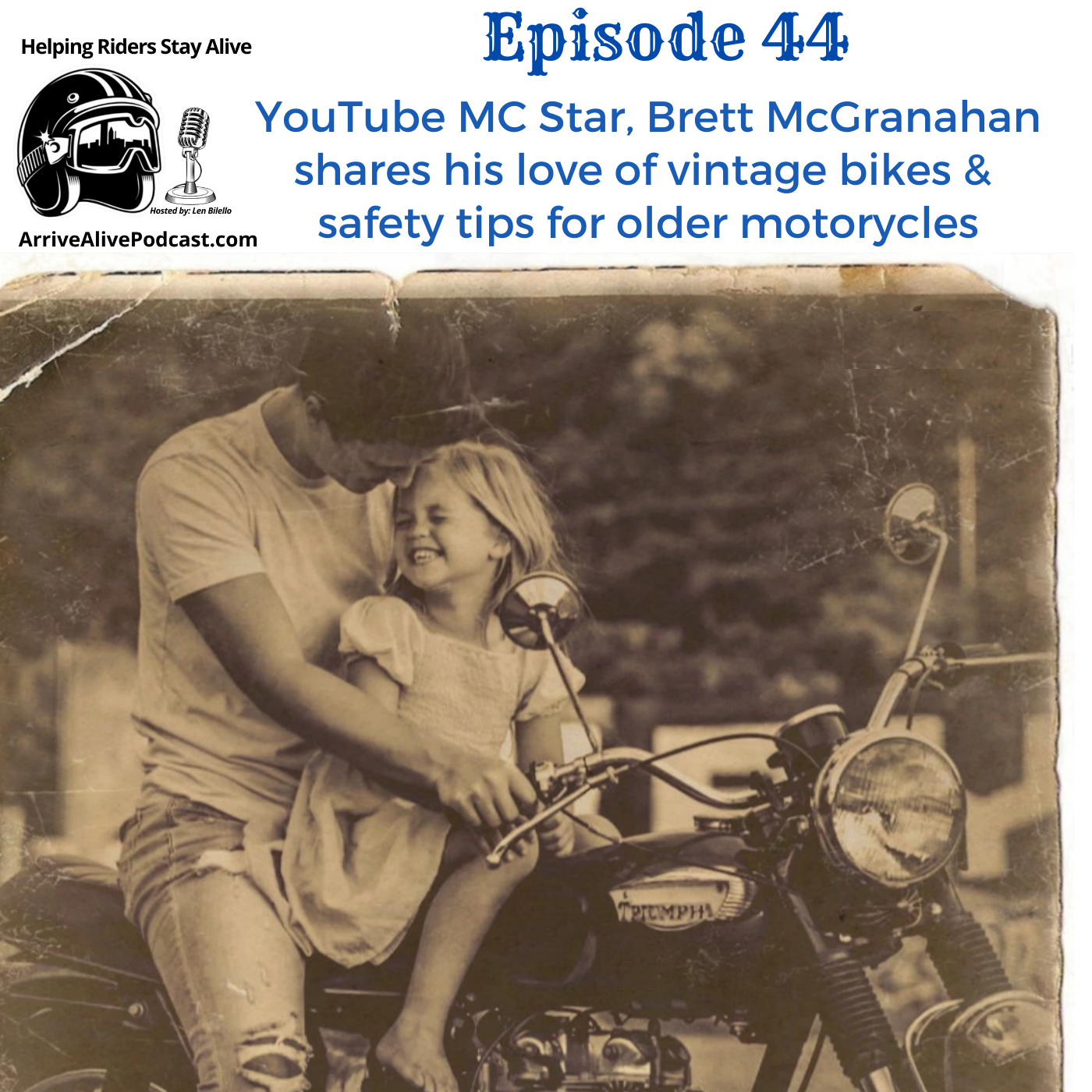 Arrive Alive! The Motorcycle Safety Podcast