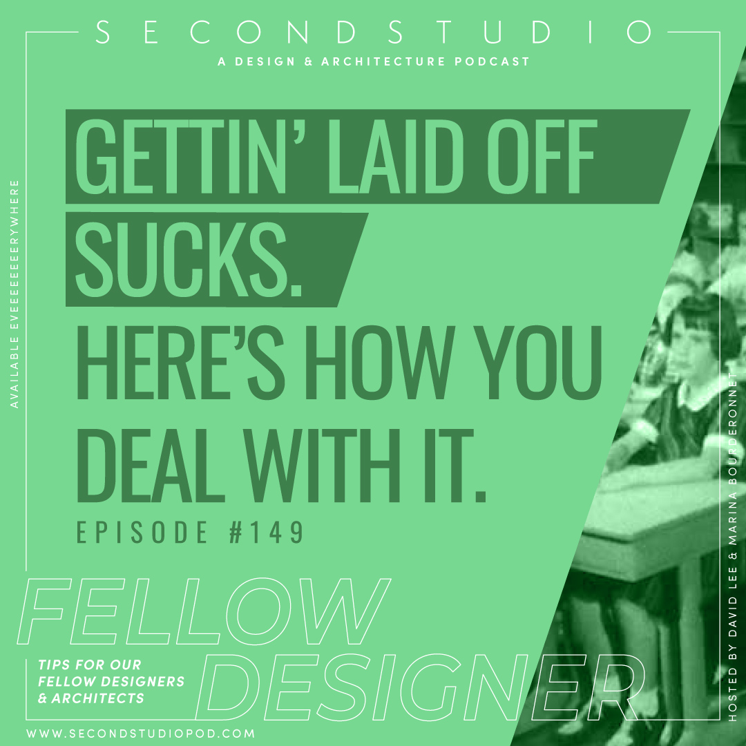 #149 - How to Handle Getting Laid Off or Fired From Your Job