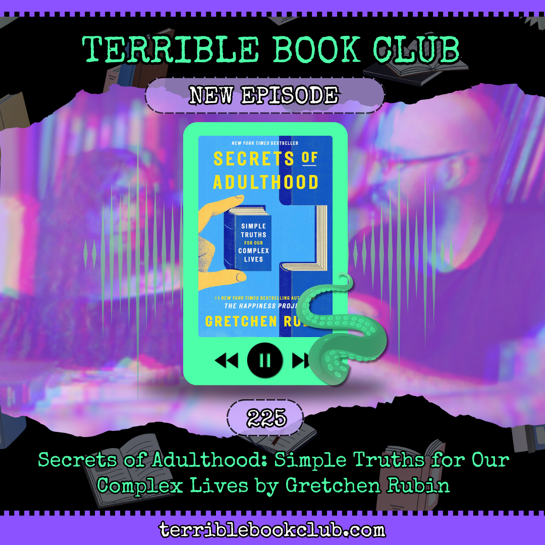 Secrets of Adulthood: Simple Truths for Our Complex Lives by Gretchen Rubin - Episode 225 episode artwork