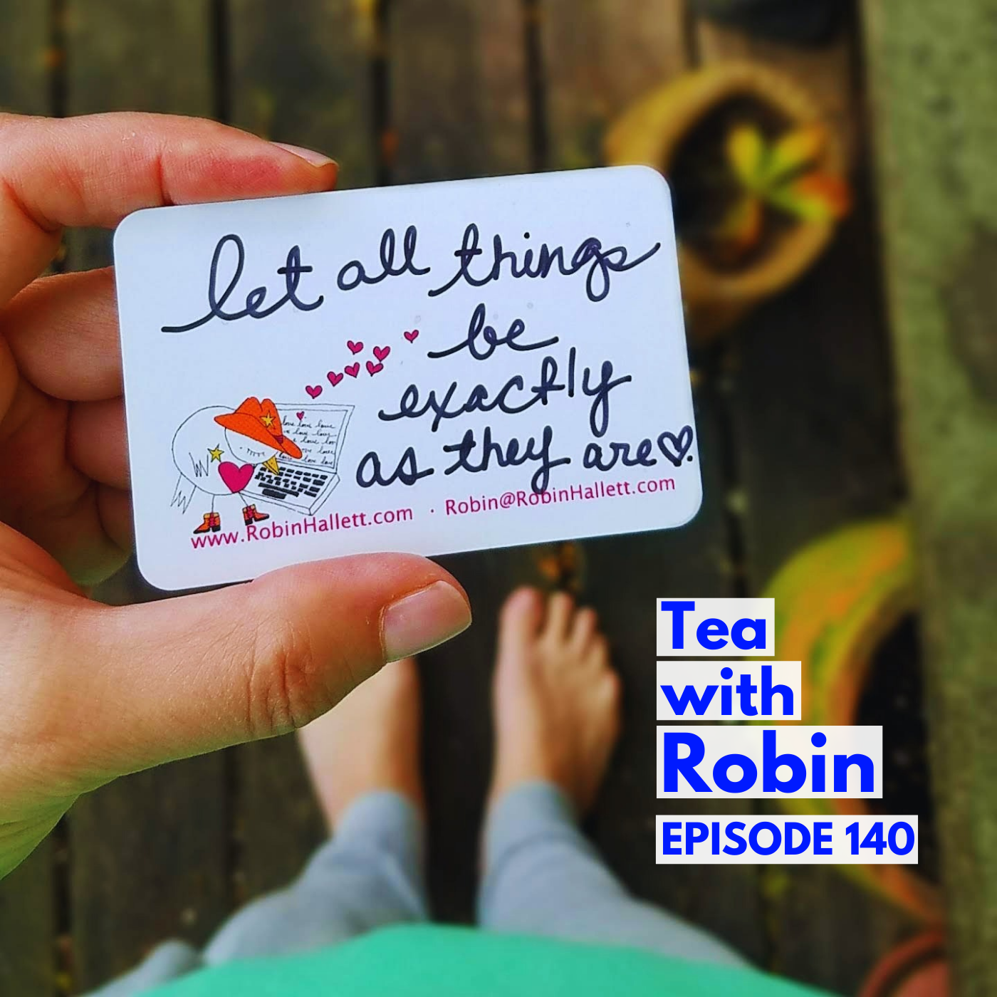 Tea with Robin
