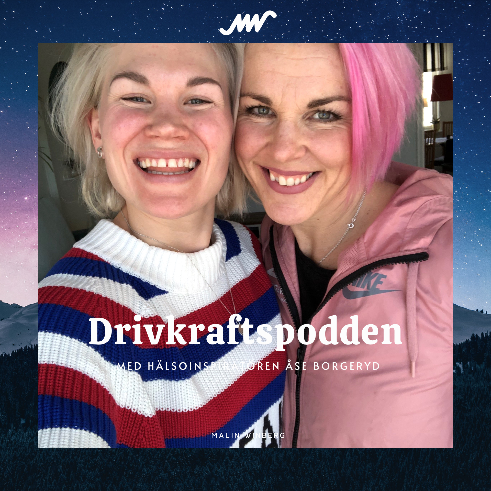 Drivkraftspodden med Malin Winberg