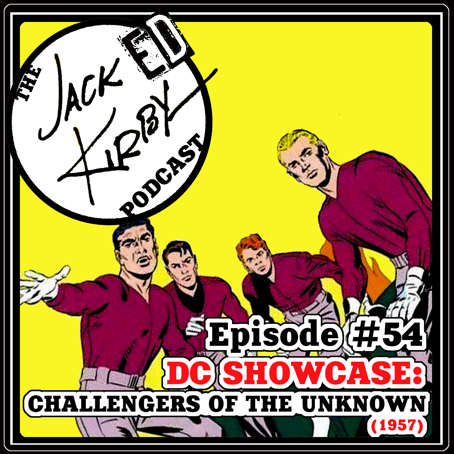 Episode 54- DC Showcase: Challengers of the Unknown