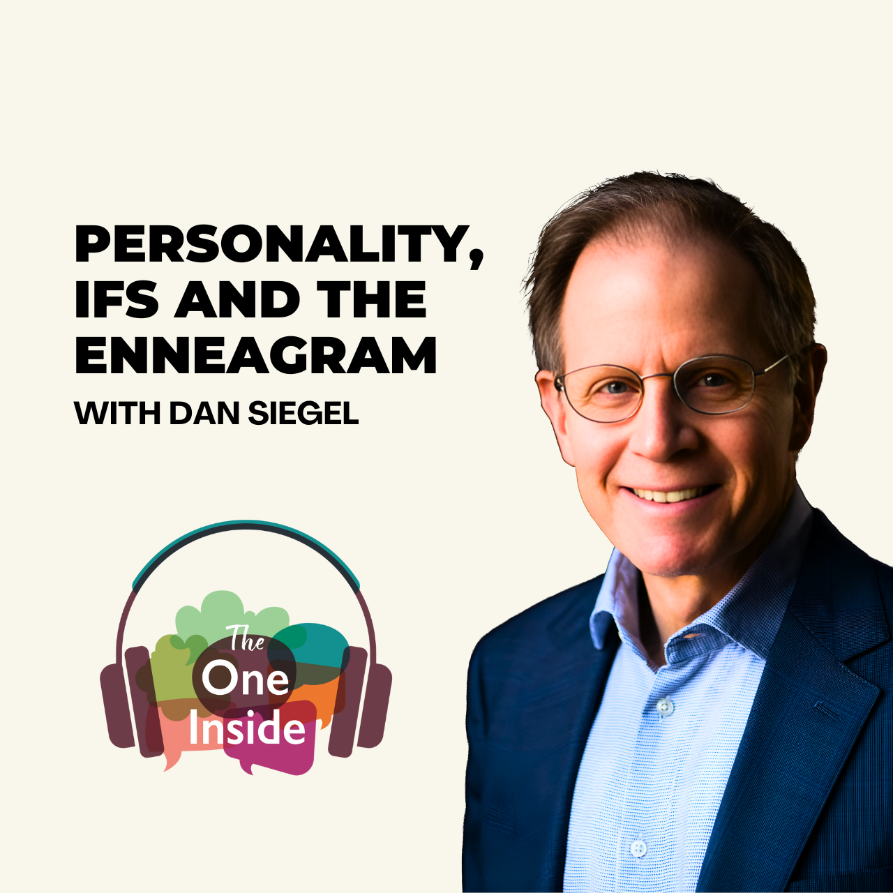 The One Inside: An Internal Family Systems (IFS) podcast