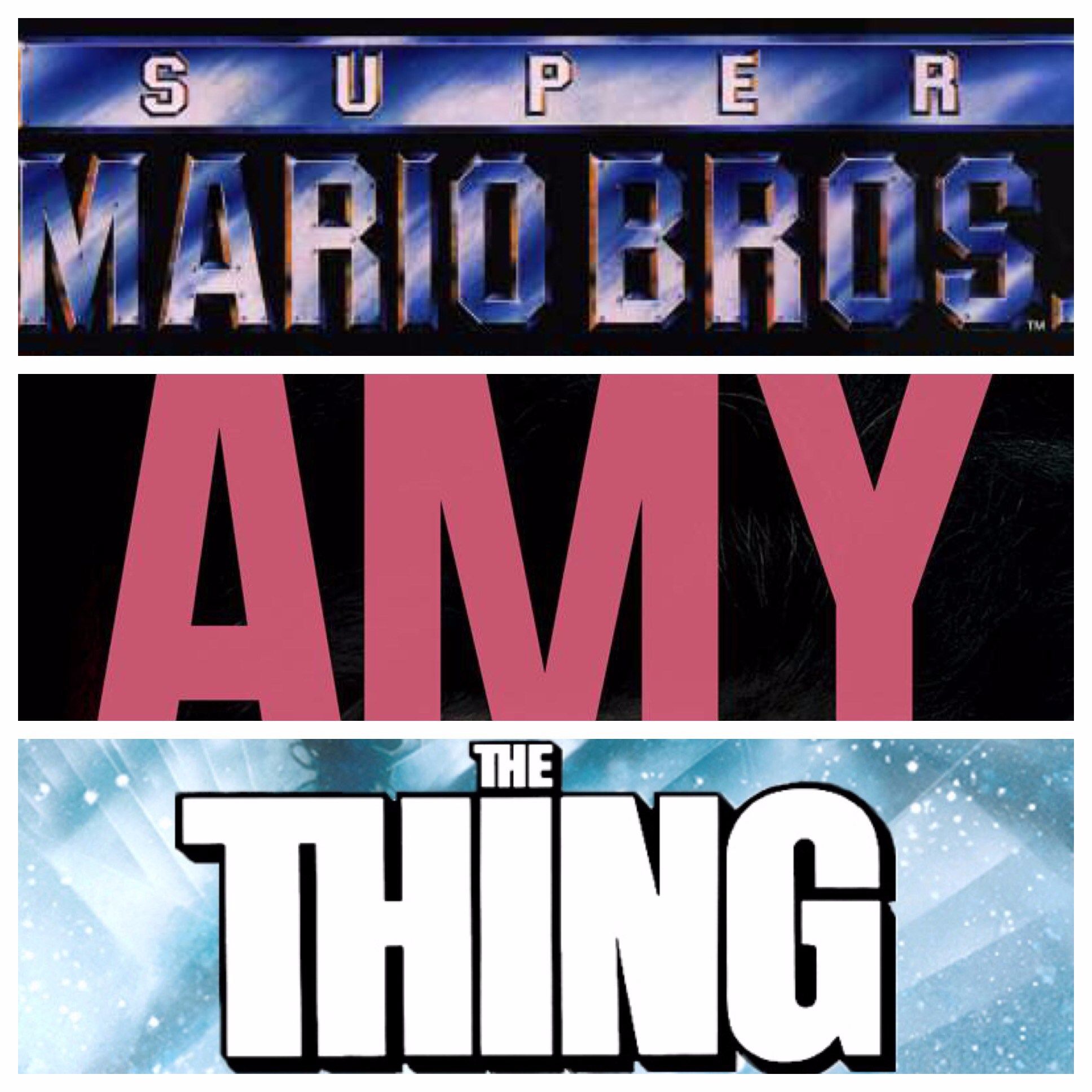 Week 011: (Amy (2015), The Thing (1982), Super Mario Bros. (1993))