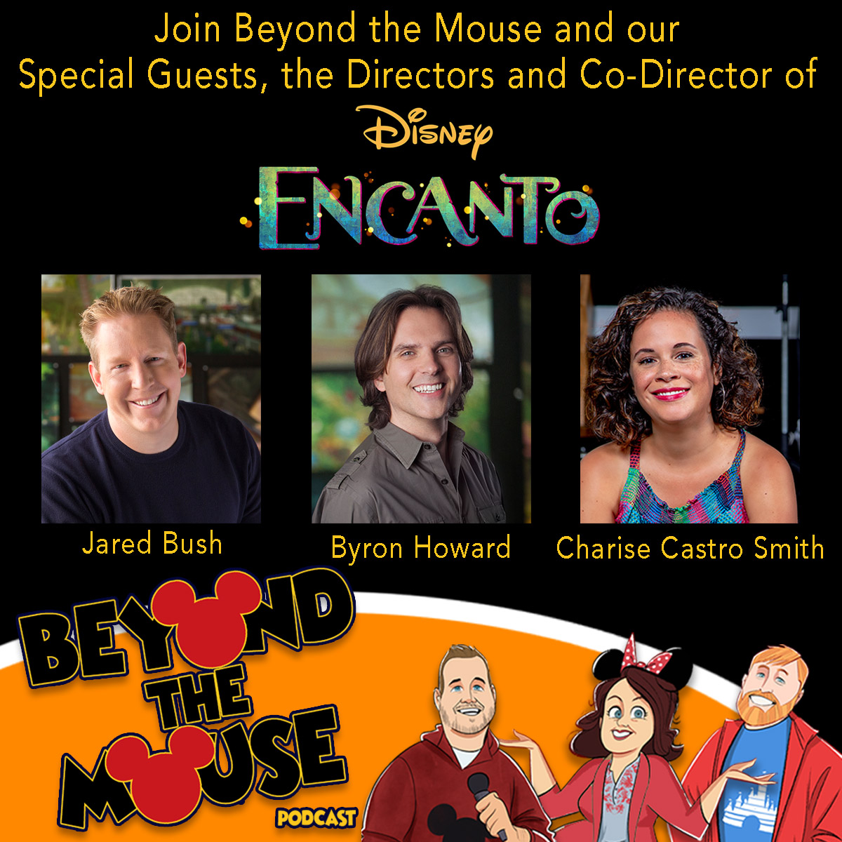 BEYOND THE MOUSE: An Interview with the Directors of Encanto