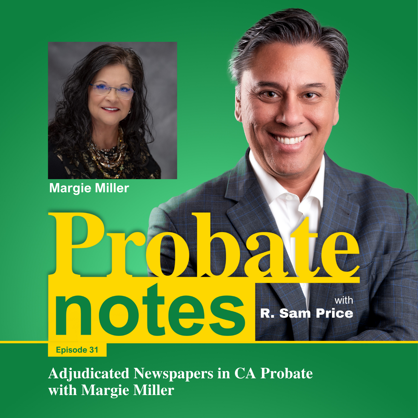 Probate Notes: Your Guide to Navigating California Probate Law