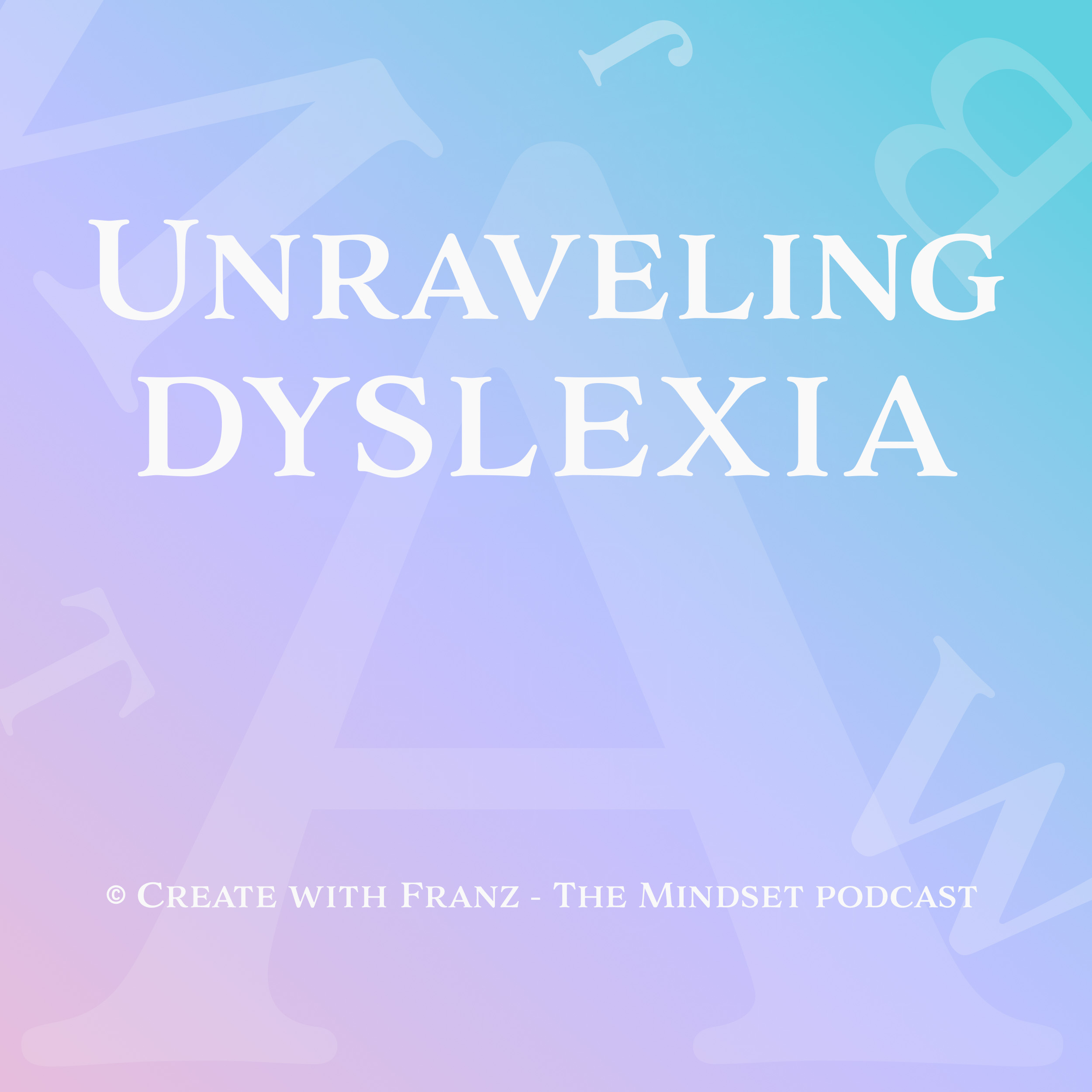 Unraveling dyslexia