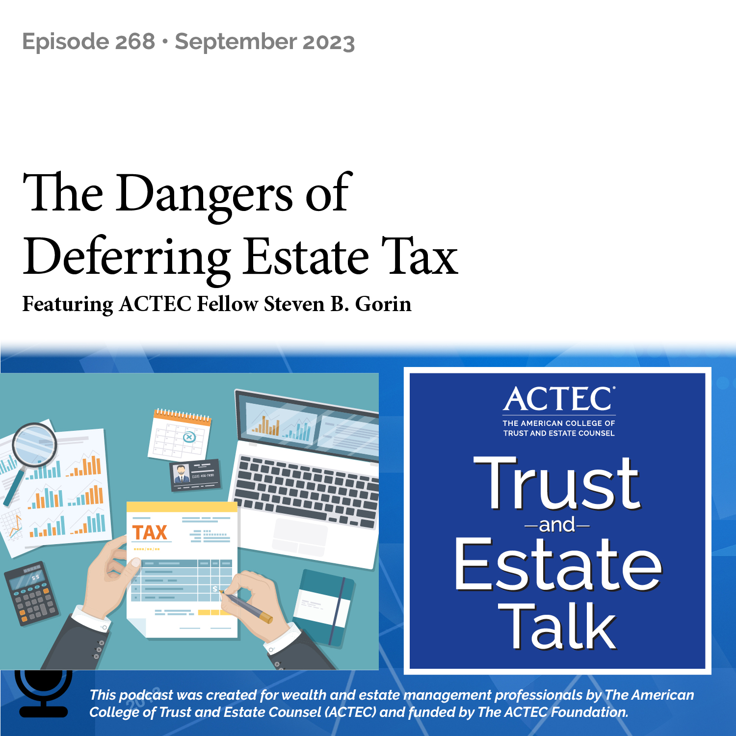 ACTEC Trust & Estate Talk