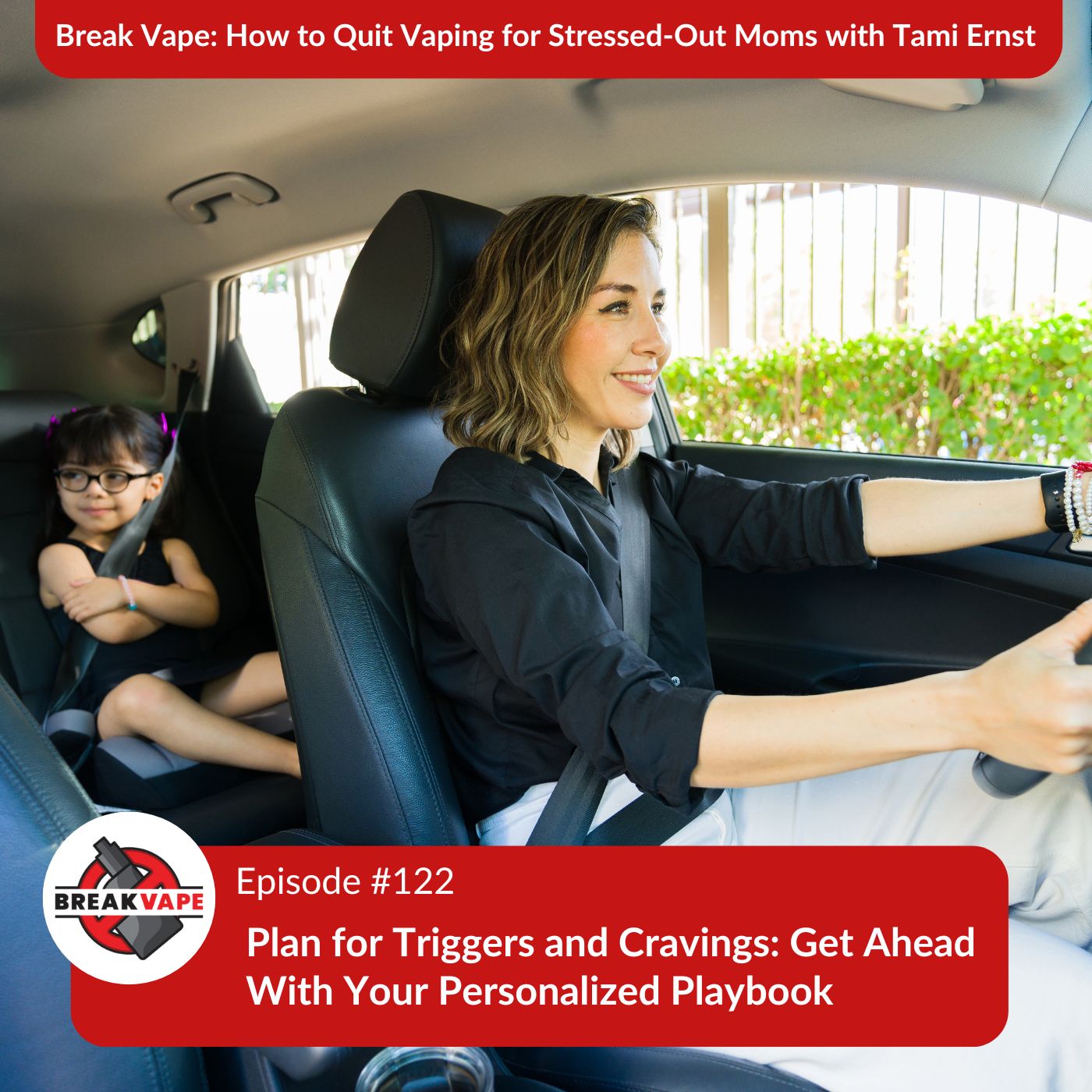 122. Plan for Triggers and Cravings: Get Ahead With Your Personalized Playbook