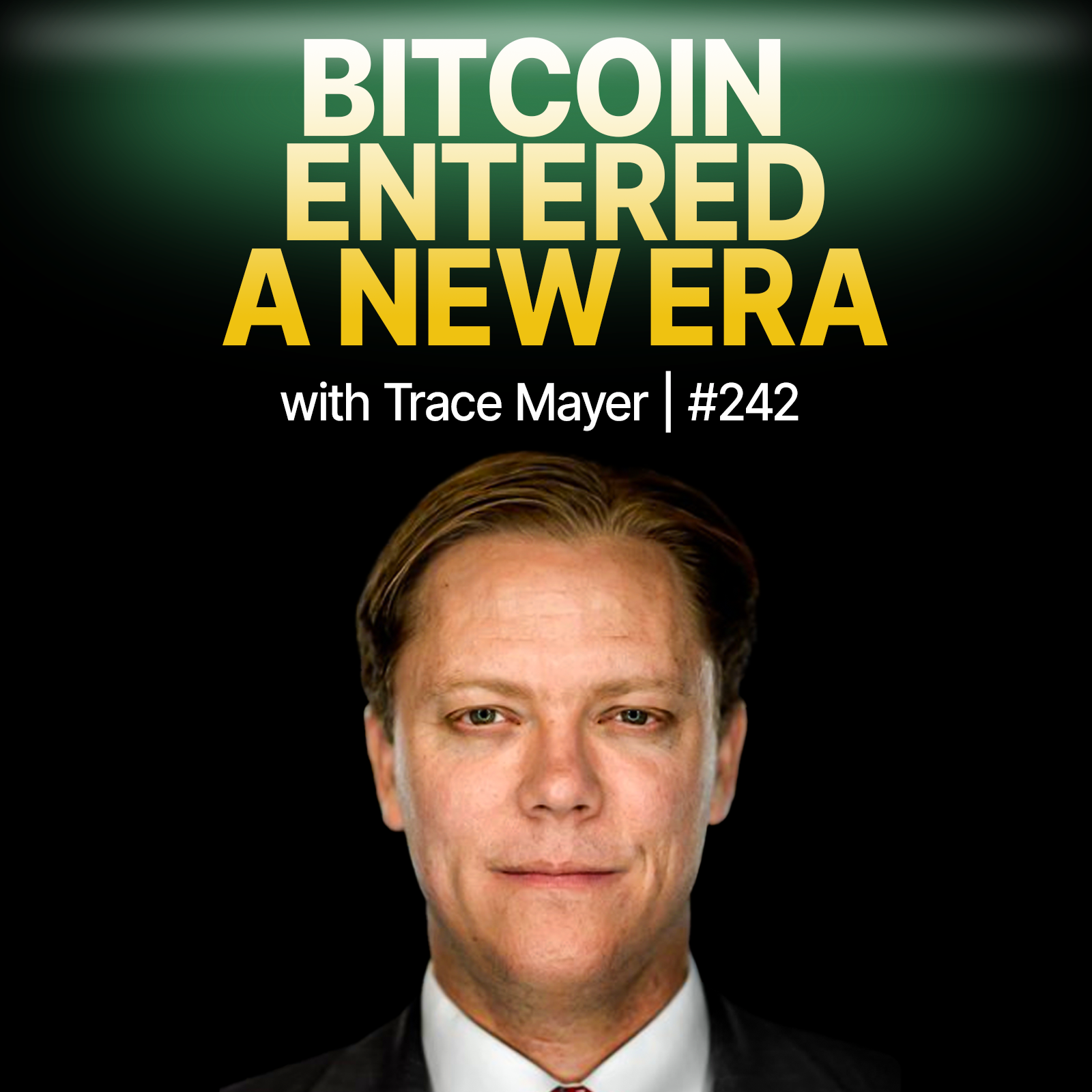 Trace Mayer - Why Bitcoin Will Outlive Nations