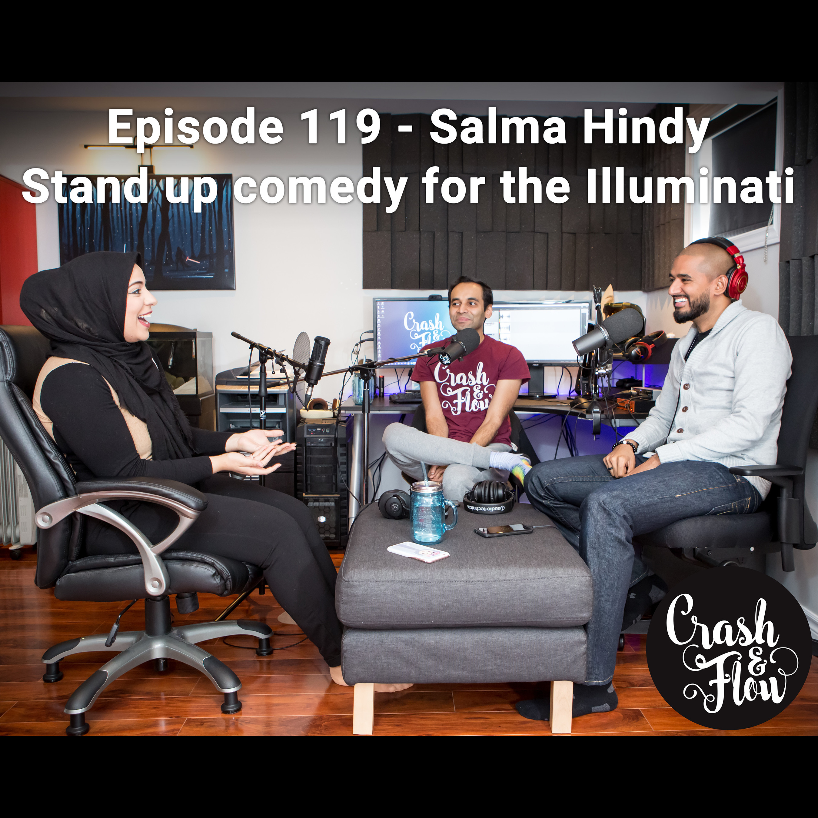 Episode 119 - Salma Hindy - Stand up comedy for the Illuminati