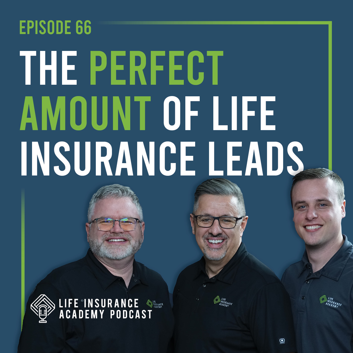 The Perfect Amount of Life Insurance Leads