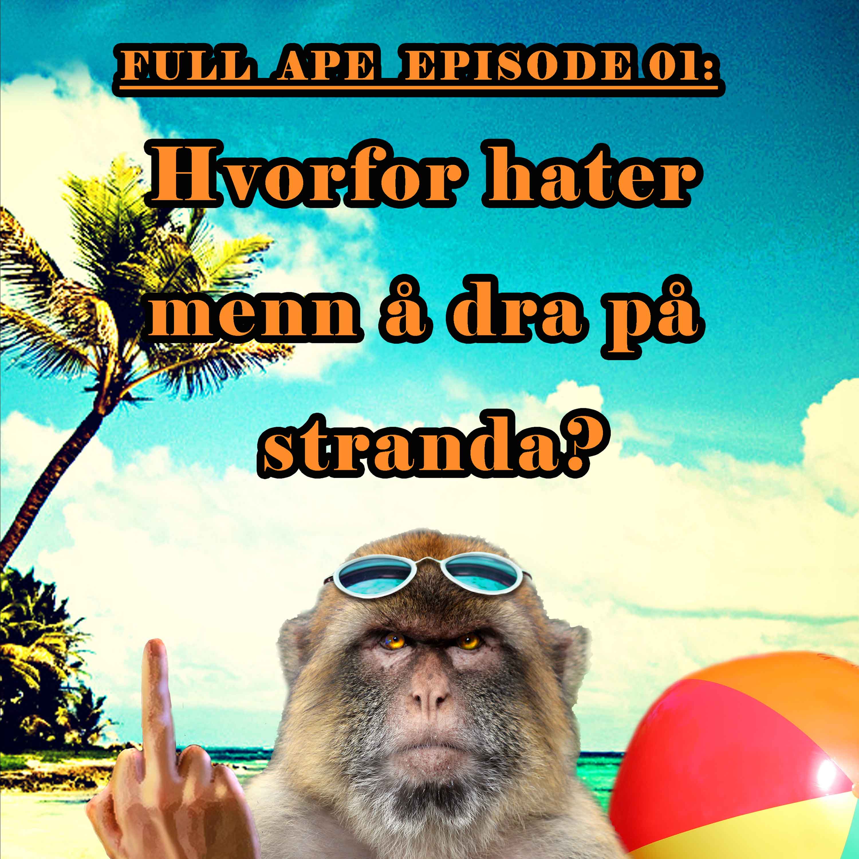 Full Ape