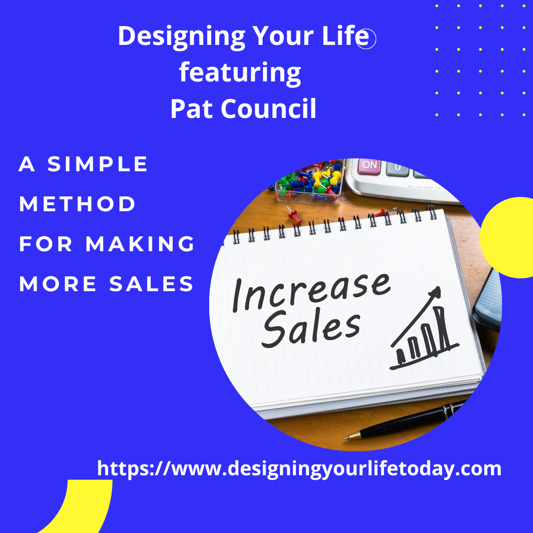 A Simple Method for Making More Sales