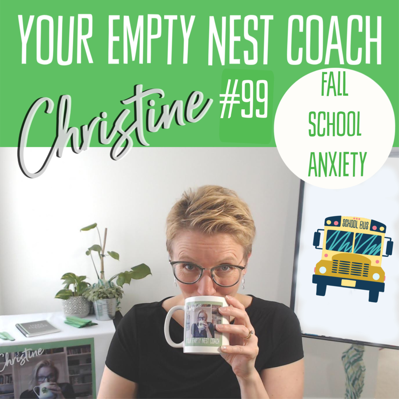 Your Empty Nest Coach Podcast