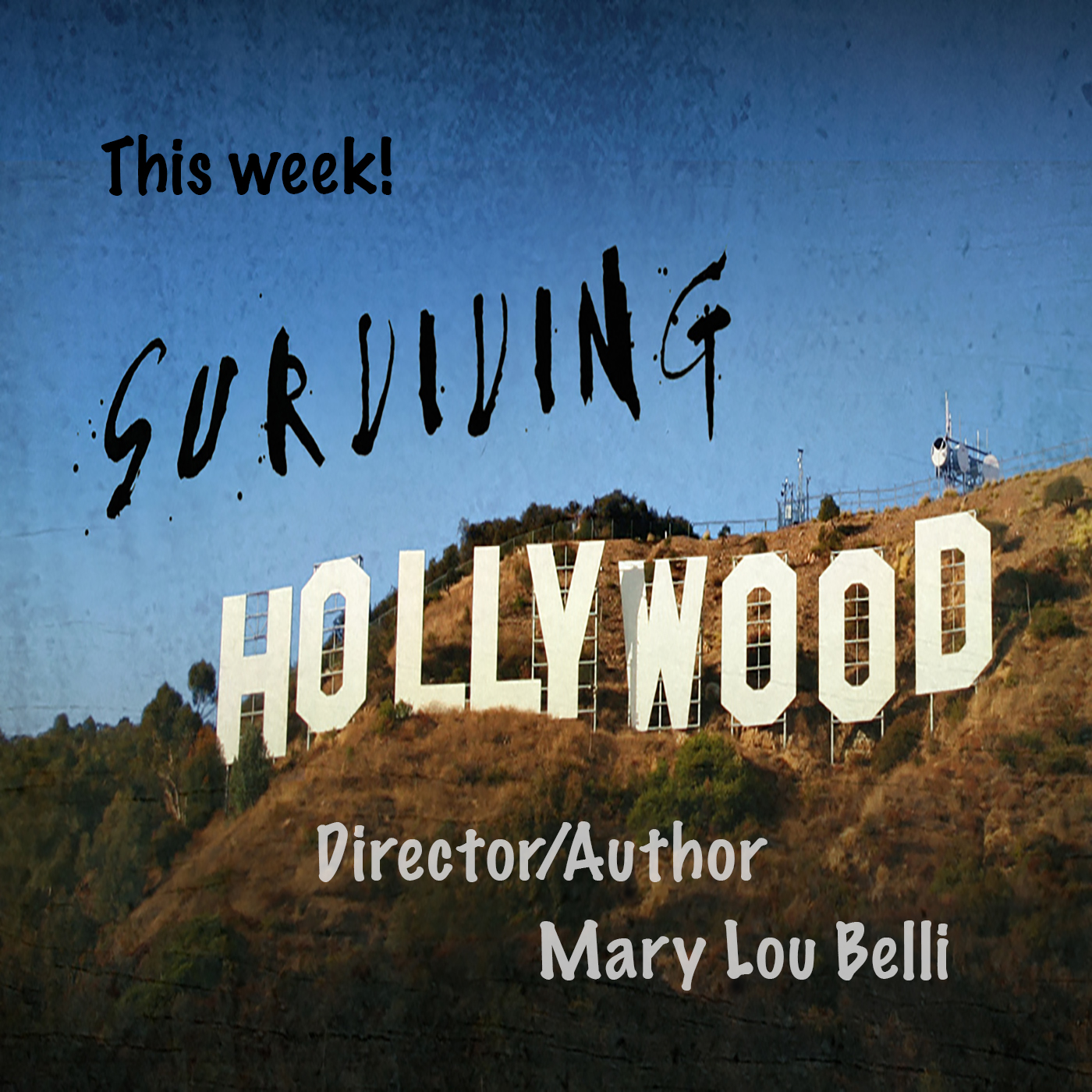Surviving Hollywood