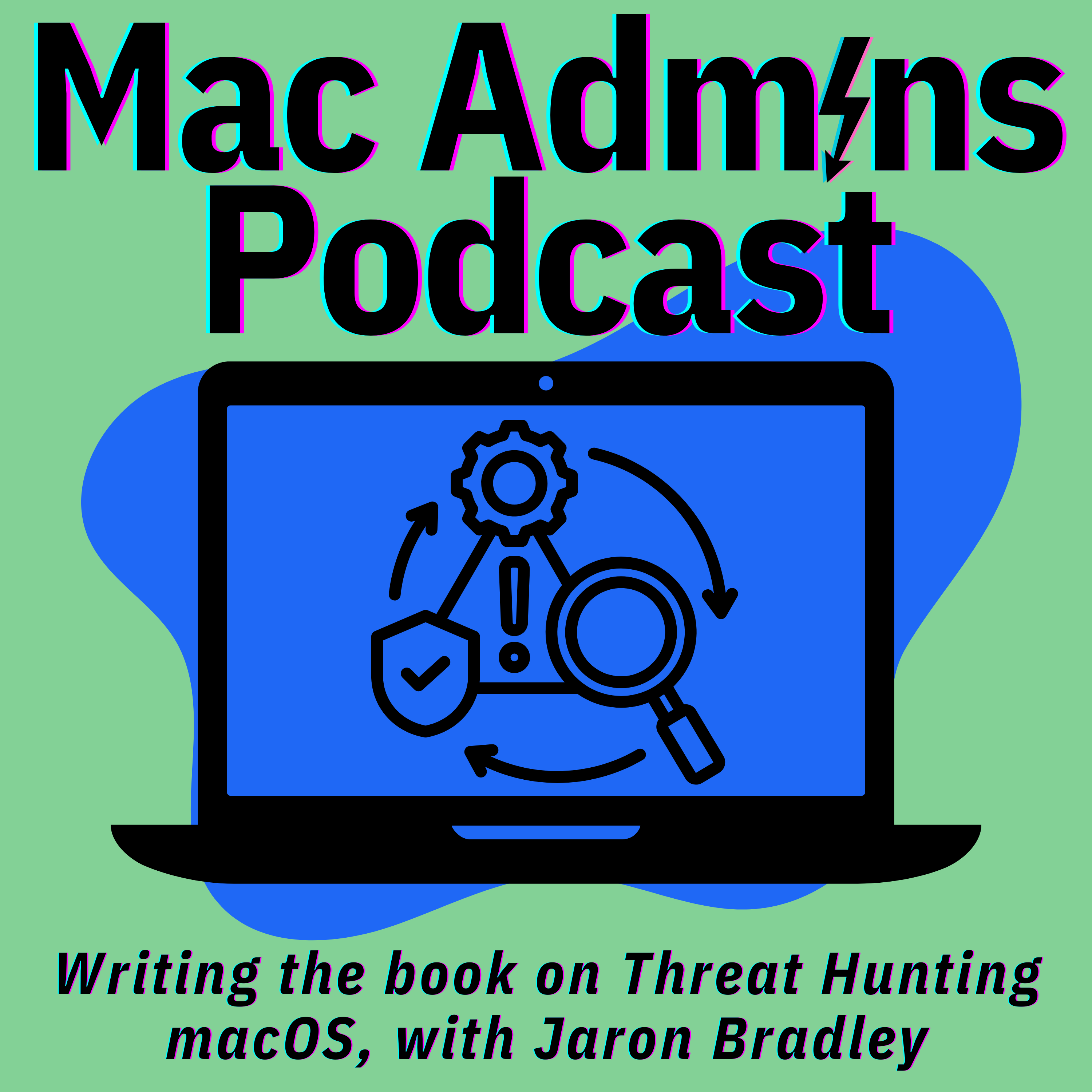 Mac Admins Podcast
